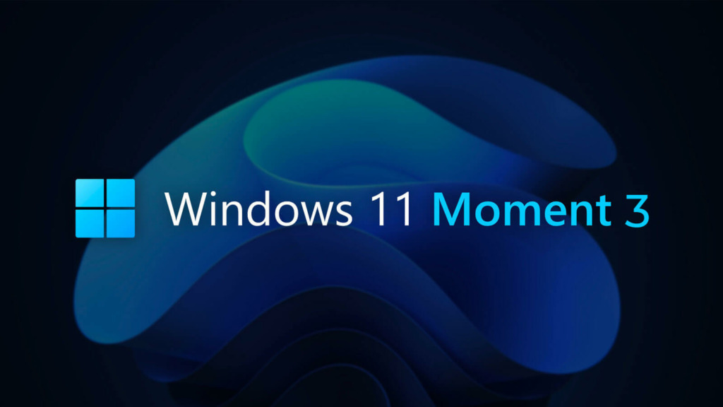 Windows 11 22H2 Moment 3 Sắp Phát Hành Có Gì Mới?