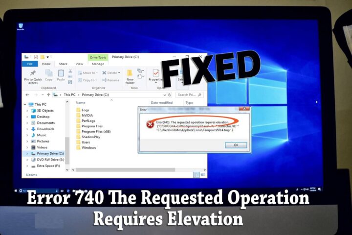 How to fix error 740 “Requested Operation Requires Elevation” on Windows 10/11