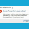 Cách Sửa Lỗi Speech Recognition Could Not Start Trên Windows