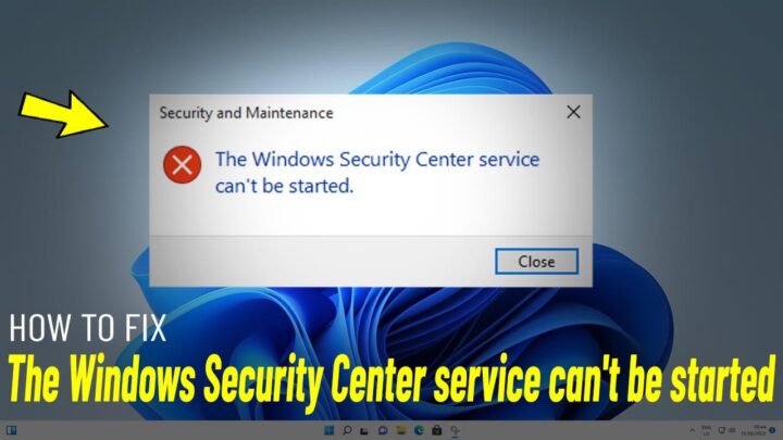 How to fix Windows Security Center not starting error