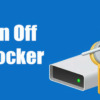 Kiểm Tra Trạng Thái Bitlocker Trong Windows 10 Bằng Nhiều Cách