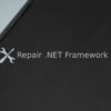 Sửa Lỗi Microsoft .Net Framework Trên Windows