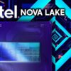 Intel Nova Lake-Hx Lộ Diện: 28 Nhân, Kế Nhiệm Dòng Hx 2027