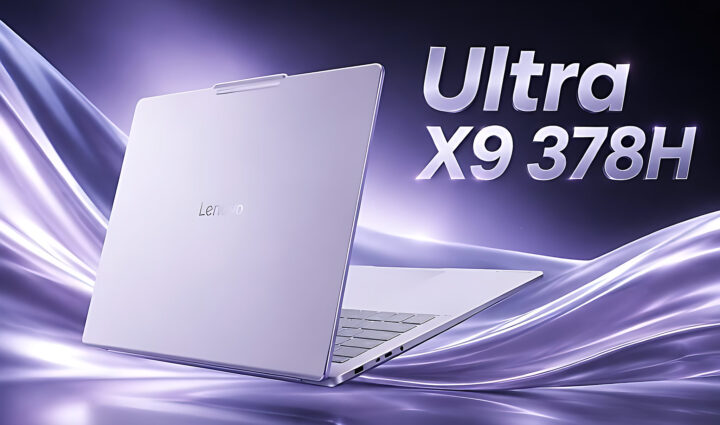 Core Ultra X9 378H makes its debut on the Lenovo Yoga Air 14 Ultra Aura