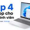 Top 4 Laptop Cho Lập Trình Viên Dev 2026