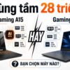 Asus Tuf Gaming A15 Và Asus Gaming V16 Cùng Tầm 28 Triệu
