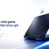 Laptop Chơi Game Nhiều Phân Khúc Giá - Làm Sao Để Chọn Cấu Hình Phù Hợp